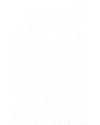 Cows Make Me Happy You Not So Much Funny Cow Farmer Farm Gift Pom Pom 12in Knit Beanie