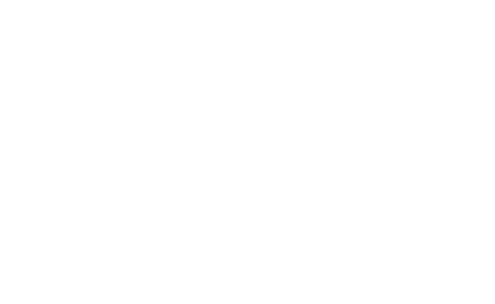 Things I Hate Gift T-Shirt