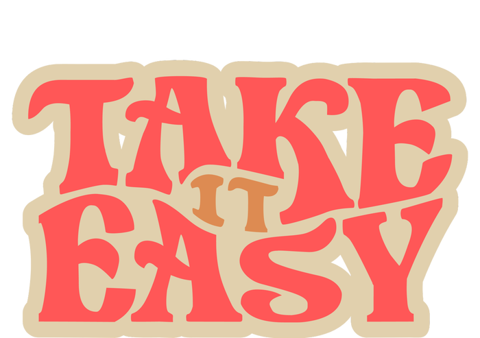 Take It Easy Retro Quote Full Zip Hoodie