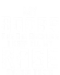 My Boobs Are Big Because I Keep All My Rage Stored There Great Gift Kids Sweatshirt