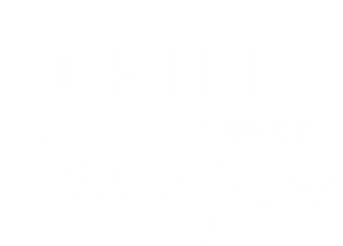 Chill It's Just My Allergies Gift Funny Gift Insulated Varsity Jacket