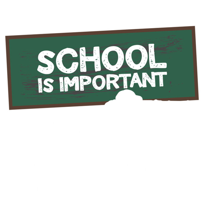 School Is Important But Hunting Is Importanter Cute Gift T-Shirt