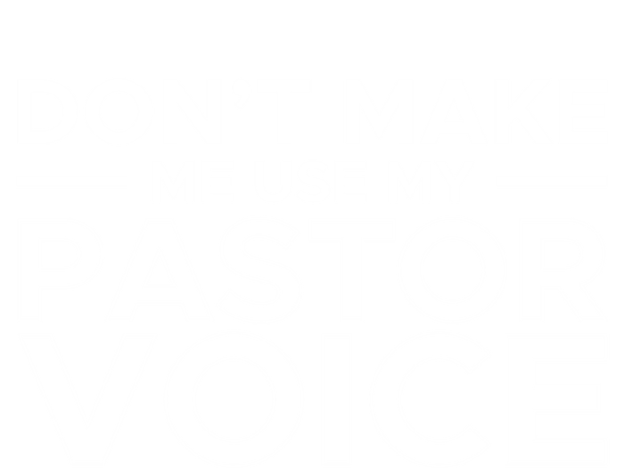 Don't Make Me Use My Pastor Voice Sermon Church Jesus Christ Gift Valucap Bio-Washed Visor