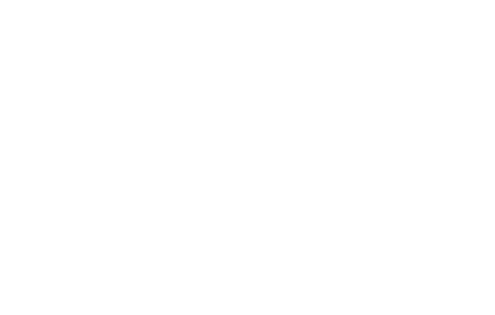 I Hate Being Bipolar It’s Awesome Meaningful Gift USA-Made Snowflake Beanie