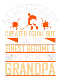 All Grandpas Are Created Equal But Only The Finest Become A Ice Hockey Grandpa Short Acrylic Beanie