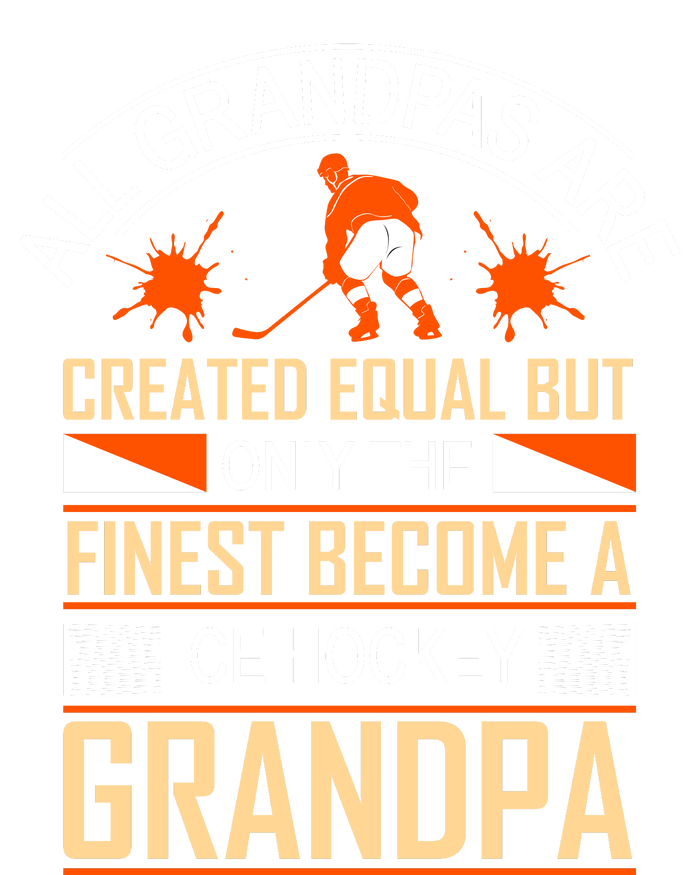 All Grandpas Are Created Equal But Only The Finest Become A Ice Hockey Grandpa Short Acrylic Beanie