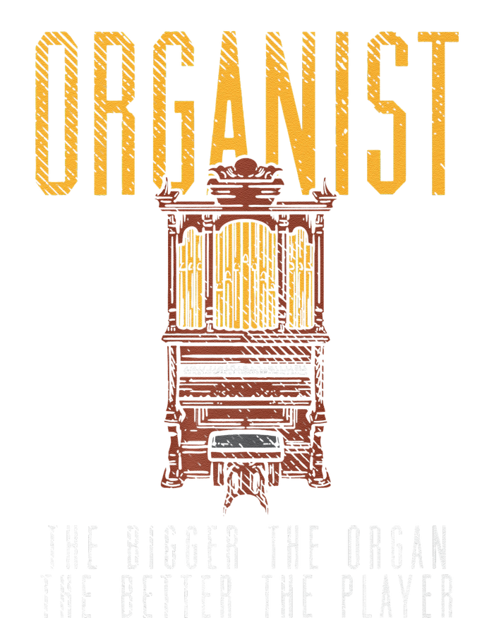 Pipe Organ Instrument Player Organist The Bigger The Organ Hoodie