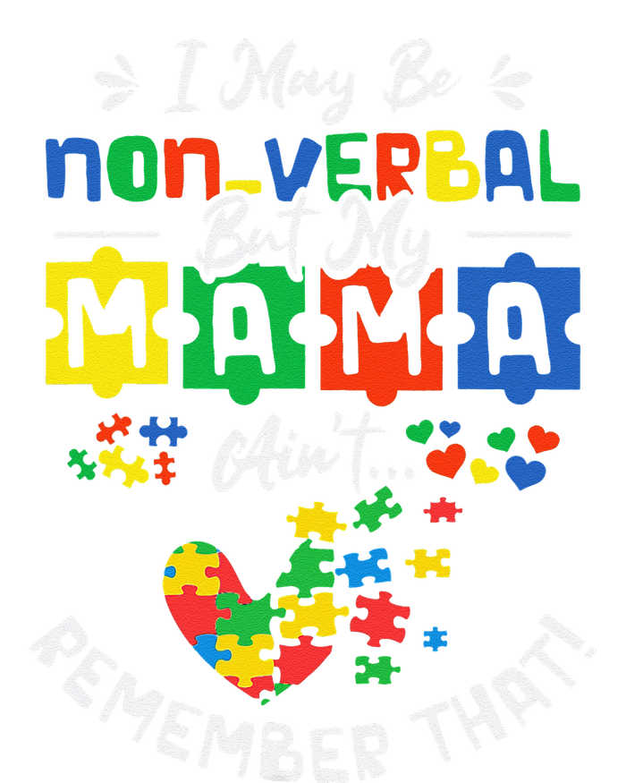 I May Be Non-Verbal But My Mama Ain't Remember That Autism Sustainable Beanie