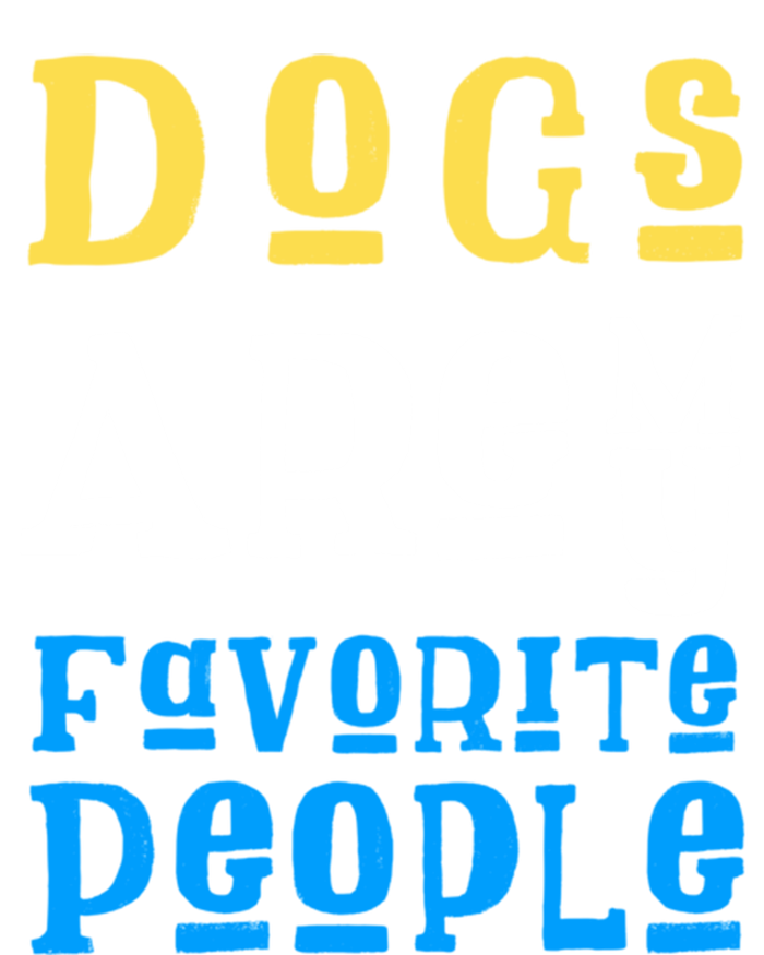 Dogs Are My Favorite Kind Of People Gift Cute Doggy Gift Great Gift Women's V-Neck T-Shirt