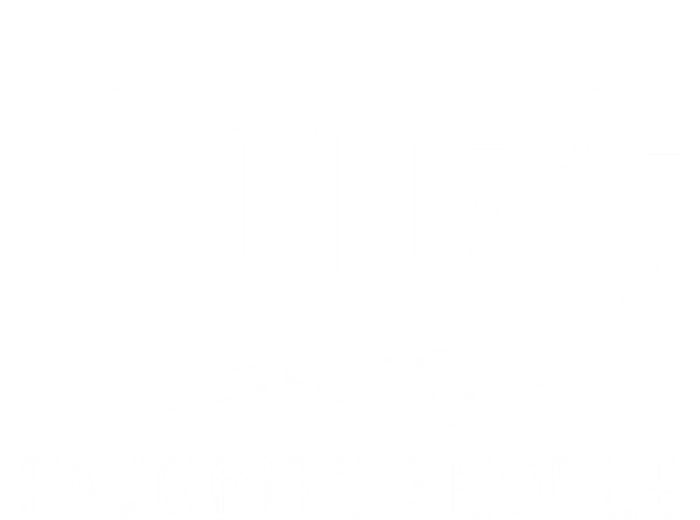 Dogs Are My Favorite People Dog Owner Funny Sayings Dogwalk Funny Gift Softstyle Adult Sport Polo