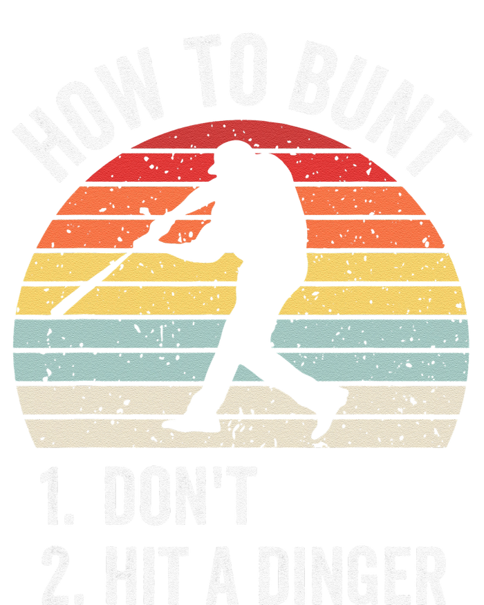 How To Bunt Don't Hit A Dinger Baseball Sports Toddler T-Shirt