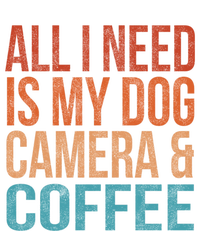 All I Need Is My Dog Coffee And My Camera Photographer Gift Softstyle Adult Sport Polo