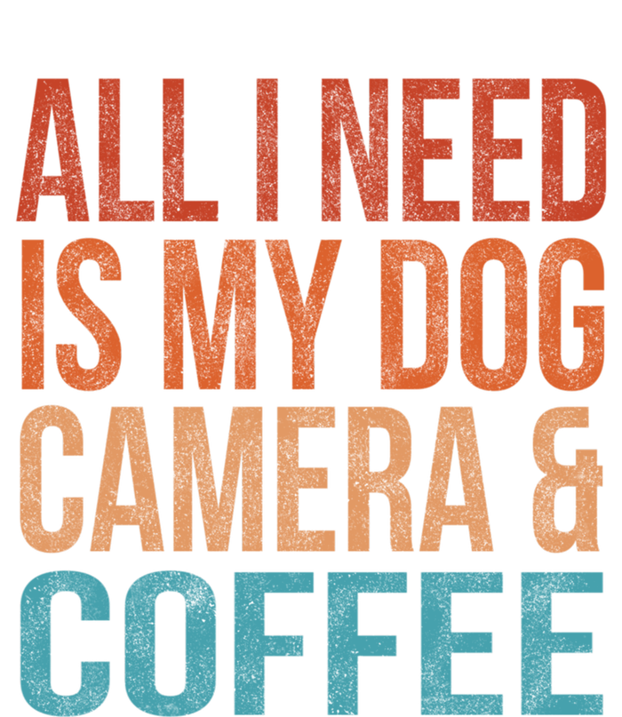 All I Need Is My Dog Coffee And My Camera Photographer Gift Softstyle Adult Sport Polo