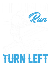 Hit Hard Run Fast Turn Left Funny Cute Baseball Player Fan Gift T-Shirt