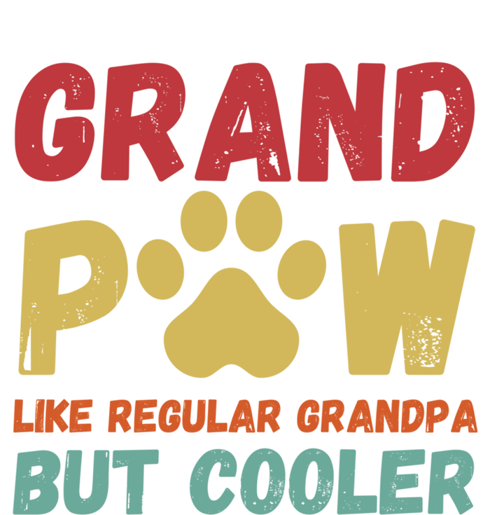 Fathers Day Gift Grandpaw Like Regular Grandpa But Cooler Cute Gift T-Shirt