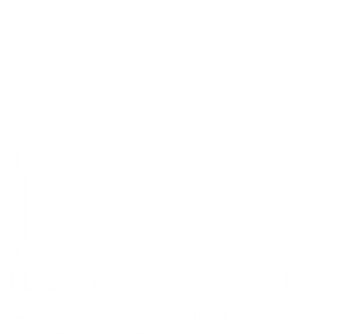 Funny Grand Paw Like A Regular Grandpa But Cooler Lovers Gift T-Shirt