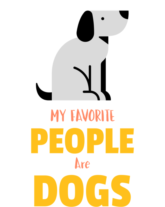 Funny My Favorite People Are Dogs V2 Gift T-Shirt