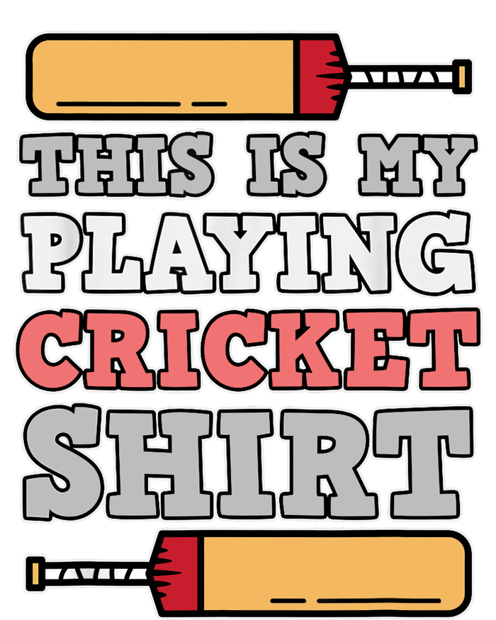 My Playing Cricket Sports Player Lover Team Coach Graphic T-Shirt