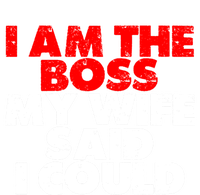 I Am The Boss Gift My Wife Said I Could Gift Tote Bag