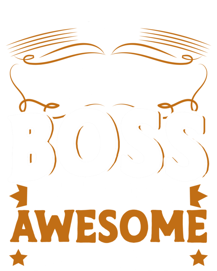 I'm A Proud Boss Of Freaking Awesome Employees Boss Day Gift Hoodie