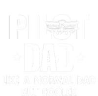 Pilot Dad Like A Normal Dad But Cooler Toddler T-Shirt