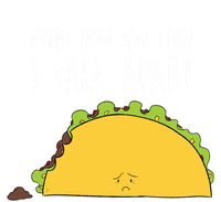 Every Now And Then I Fall Apart Taco Gift Baby Bodysuit