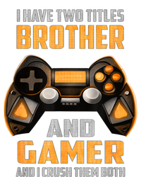 Funny I Have Two Titles Brother And Gamer Gaming The Baniff Cuffed Pom Beanie