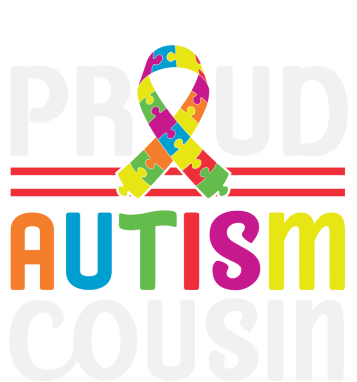 I'm A Proud Autism Cousin Gift Autism Awareness Great Gift Tie-Dye T-Shirt