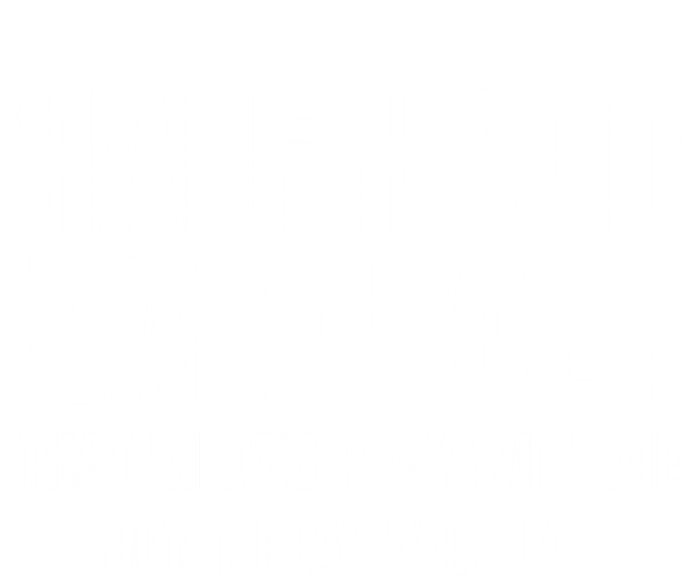 Half Hood Half Holy Cool Gift That Means Pray With Me Funny Gift V-Neck T-Shirt