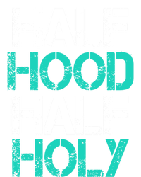 Half Hood Half Holy Cute Gift Full Zip Hoodie