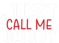 Just Call Me Daddy Funny Fatrher Gift Short Acrylic Beanie