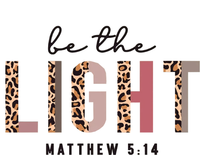 Be The Light Matthew Christian Faith Bible Verse Leopard Long Sleeve Shirt