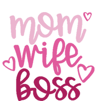 Mom Wife Boss Funny Gift T-Shirt