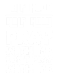 Pray With Me Don't Play With Me Half Hood Half Holy Gift Stripe Pom Pom Beanie