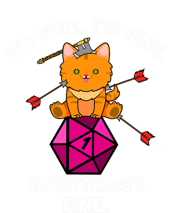 Its Fine Im Fine Everythings Fine Funny D20 Fail Dungeon Cat T-Shirt