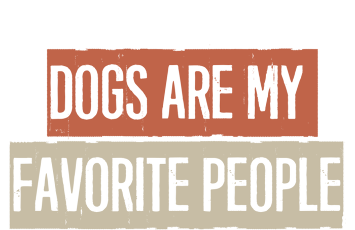 Vintage Funny Dogs Are My Favorite People Gift Bumper Sticker