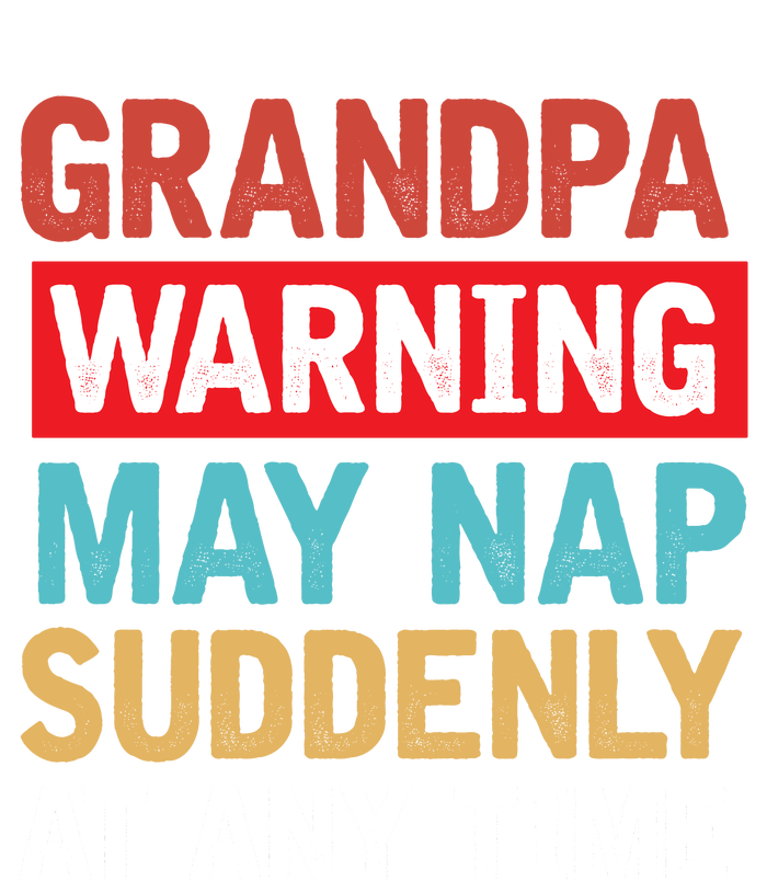 Grandpa Warning May Nap Suddenly Gift Vintage Bumper Sticker