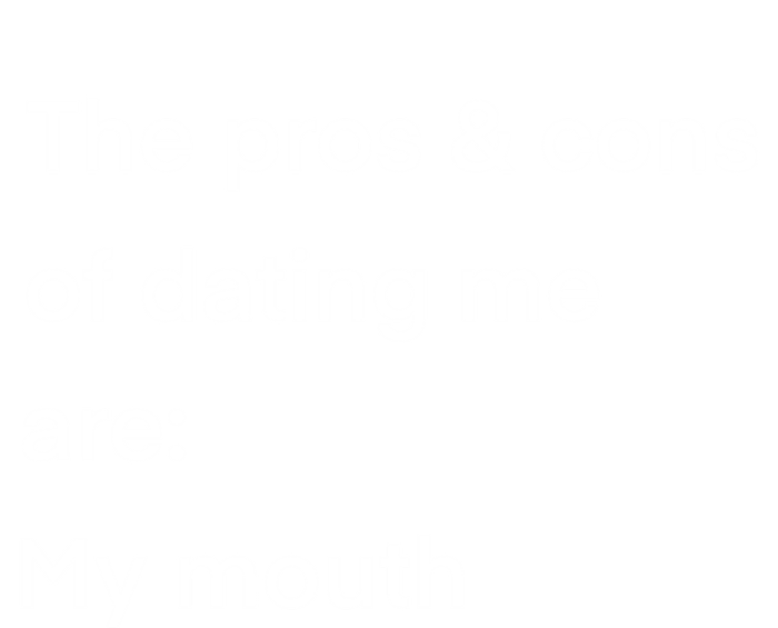 Funny Valentines Day Pros And Cons Of Dating Me Funny Gift Bumper Sticker