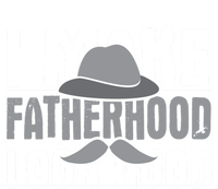 I Make Fatherhood Look Good Gift Funny Father's Day Quote Gift T-Shirt