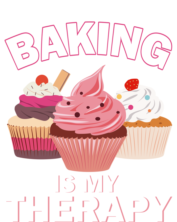 Baking Is My Therapy Cupcake Cake Pie Dessert Gift T-Shirt