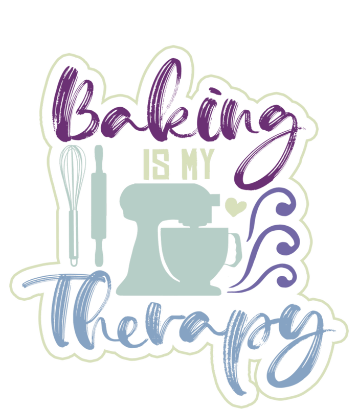 Baking Is My Therapy Funny Baker Patisserie Lover Clothing Cute Gift T-Shirt