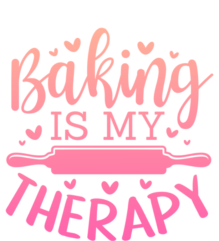 Baking Is My Therapy Don't Need A Rehab But Flour And Sugar Cute Gift T-Shirt