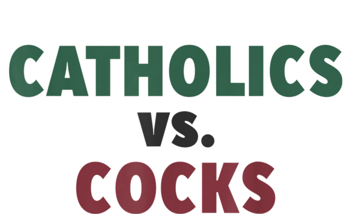 Catholics VS Cocks Funny Religious Tie-Dye T-Shirt