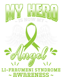 My Hero Is Now My Angel Li–fraui Syndrome Awareness Sbla Gift Tall Long Sleeve T-Shirt