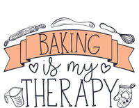 Pastry Chef Baker Baking Is My Therapy Funny Gift T-Shirt