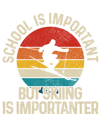 School Is Important But Skiing Is Importanter Ski Funny Gift Funny Gift Tie-Dye Long Sleeve Shirt