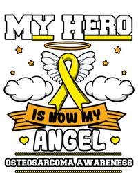 My Hero Is Now My Angel Osteosarcoma Awareness Os Advocate Gift T-Shirt