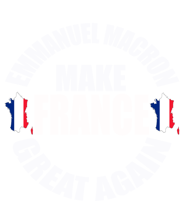 Emuel Macron Make France Great Again French Flag Cute Gift T-Shirt