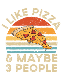 I Like Pizza And Maybe 3 People Retro Vintage Gift T-Shirt