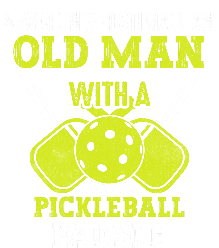 Pickleball Never Underestimate An Old Man With A Pickleball Paddle Sweatshirt Cinch Pack Bag